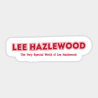 Lee Hazlewood - The Very Special World of Lee Hazlewood Sticker